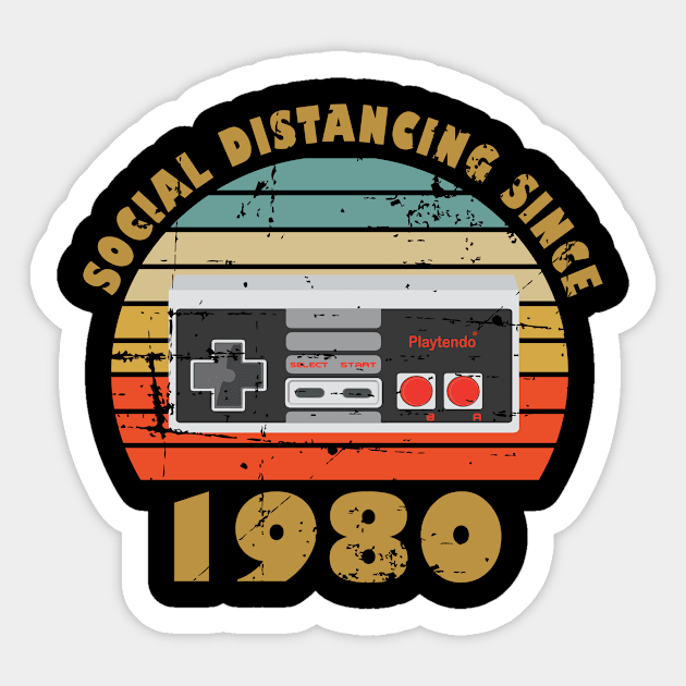 40th Birthday Gift For Men Women Social Distancing Since 1980 Sticker by RW